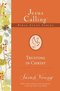bokomslag Trusting in Christ