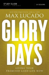 bokomslag Glory Days Bible Study Guide