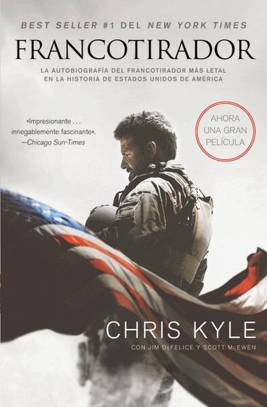Chris Kyle - Francotirador (American Sniper - Spanish Edition), Häftad