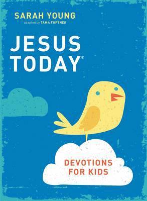 Jesus Today Devotions for Kids 1