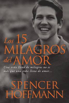 Los 15 milagros del amor 1