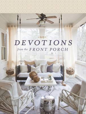 Devotions from the Front Porch 1