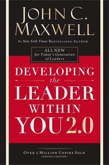 John C. Maxwell - Developing the Leader Within You 2.0, Häftad