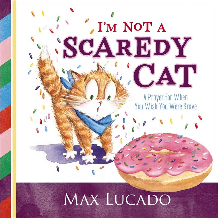 Max Lucado - I'm Not a Scaredy Cat, Inbunden