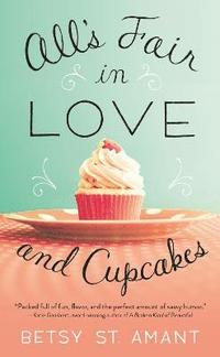 bokomslag All's Fair in Love and Cupcakes
