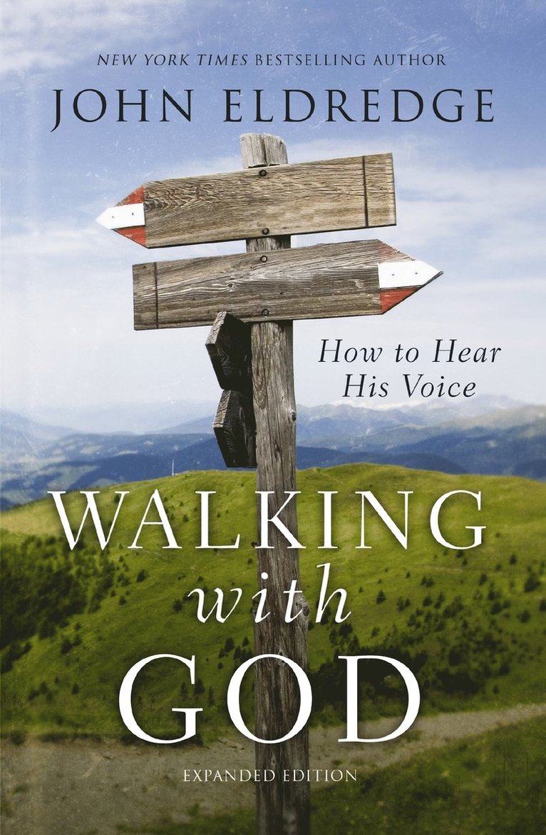 John Eldredge - Walking with God, Häftad