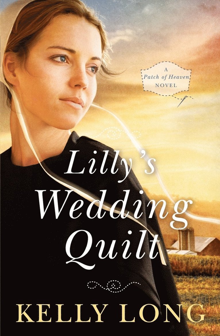 Kelly Long - Lilly's Wedding Quilt, Häftad