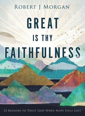 Great Is Thy Faithfulness 1