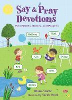 Diane M. Stortz - Say and Pray Devotions, Kartonnage