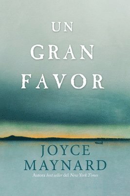 Joyce Maynard - Un gran favor, Häftad