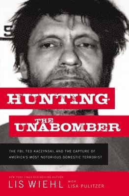 Hunting the Unabomber 1