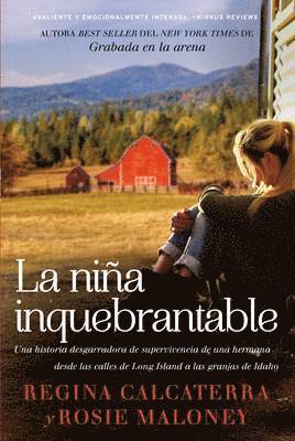 bokomslag La niña inquebrantable