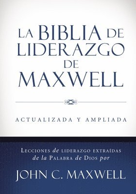 bokomslag La Biblia de liderazgo de Maxwell / The Maxwell Leadership Bible
