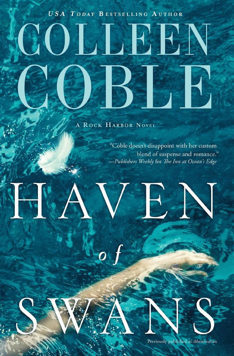 Colleen Coble - Haven of Swans, Häftad