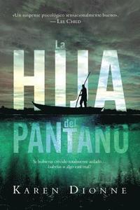 bokomslag La hija del pantano