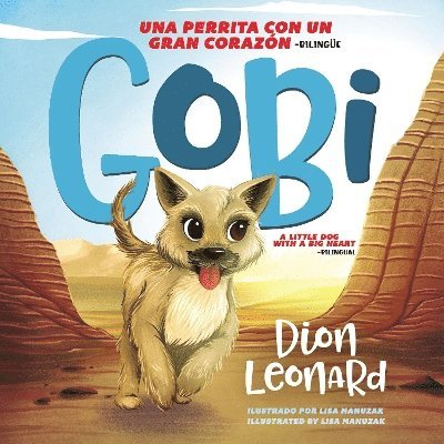 Gobi: Una perrita con un gran corazon - Bilingue 1