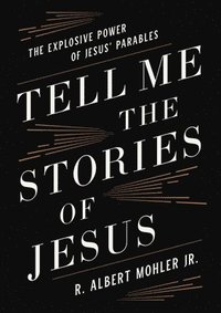 bokomslag Tell Me the Stories of Jesus