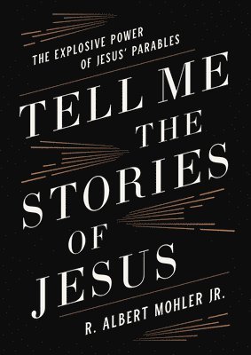 Tell Me the Stories of Jesus 1