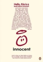 Innocent - A Book about Innocent: Our Story and Some Things We've Learned, Häftad