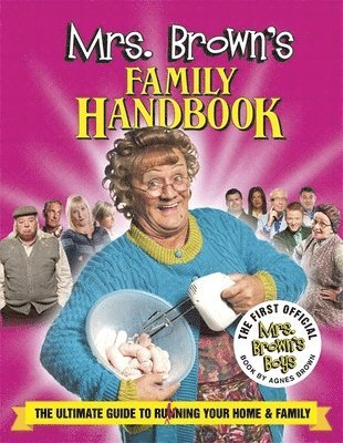 Mrs Brown's Guide To Household Management