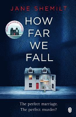 Jane Shemilt - How Far We Fall, Häftad