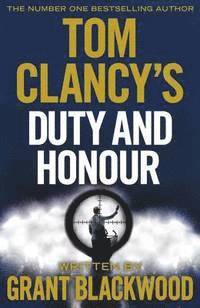 Grant Blackwood - Tom Clancy's Duty and Honour, Häftad