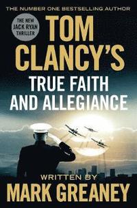 bokomslag Tom Clancy's True Faith and Allegiance