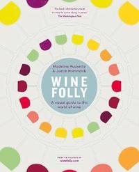 bokomslag Wine Folly : A Visual Guide to the World of Wine