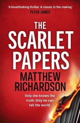 Matthew Richardson - The Scarlet Papers, Inbunden