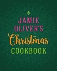 bokomslag Jamie Oliver's Christmas Cookbook