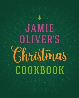 bokomslag Jamie Oliver's Christmas Cookbook