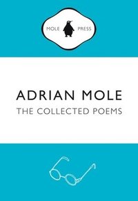 bokomslag Adrian Mole: The Collected Poems