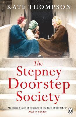 Kate Thompson - Stepney Doorstep Society, Häftad