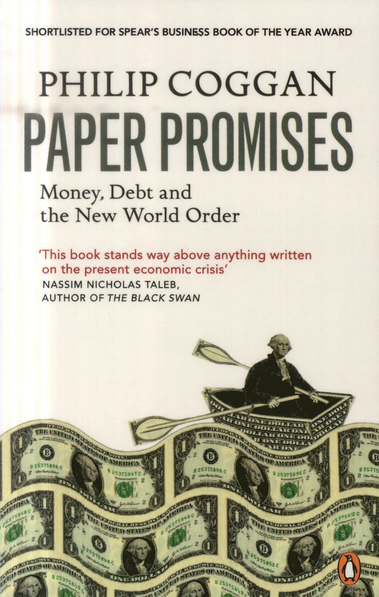 Philip Coggan - Paper Promises, Häftad