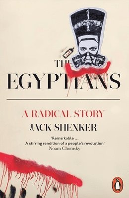 Jack Shenker - Egyptians, Häftad