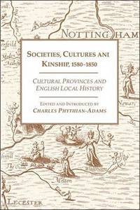 bokomslag Societies, Cultures and Kinship, 1580-1850