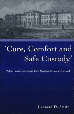 Cure, Comfort and Safe Custody 1