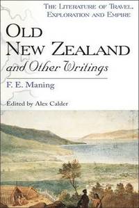 bokomslag Old New Zealand and Other Writings