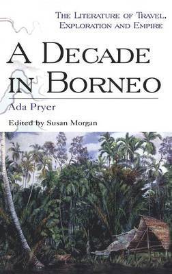 A Decade in Borneo 1