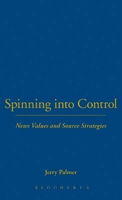 Jerry Palmer - Spinning into Control, Inbunden