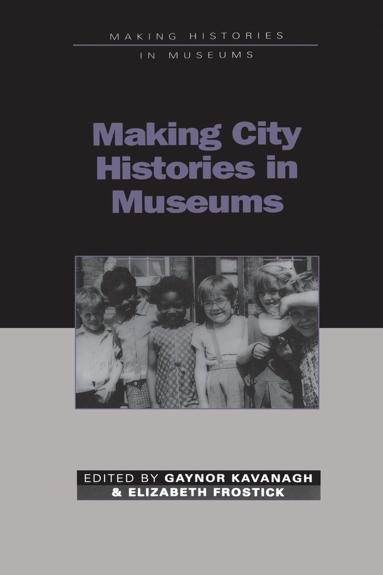 Making City Histories in Museums 1