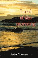 Lord of the Morning