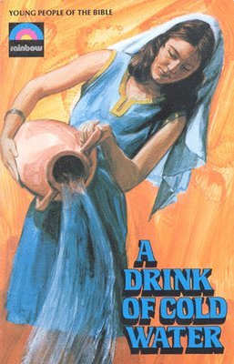 Betty Smith - Drink of Cold Water: The Story of Rebecca, Häftad