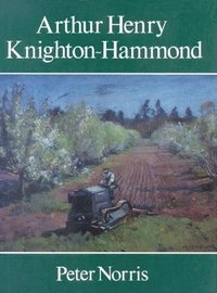 bokomslag Arthur Henry Knighton-Hammond