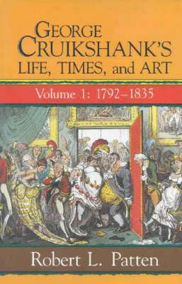 bokomslag George Cruikshank's Life, Times and Art: v.1 1792-1835