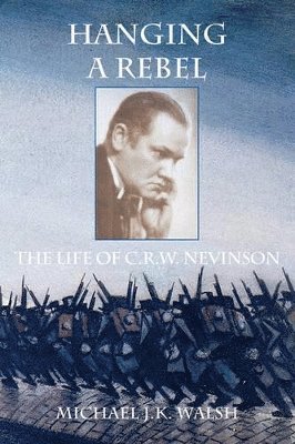 Michael J.K. Walsh - Hanging a Rebel, Häftad