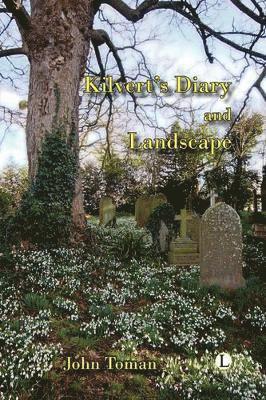 John Toman - Kilvert's Diary and Landscape, Häftad