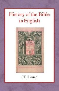 bokomslag History of the Bible in English