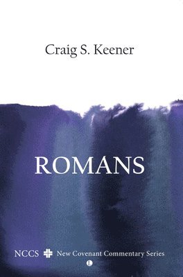 Craig S. Keener - Romans, Häftad