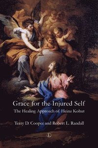 bokomslag Grace for the Injured Self